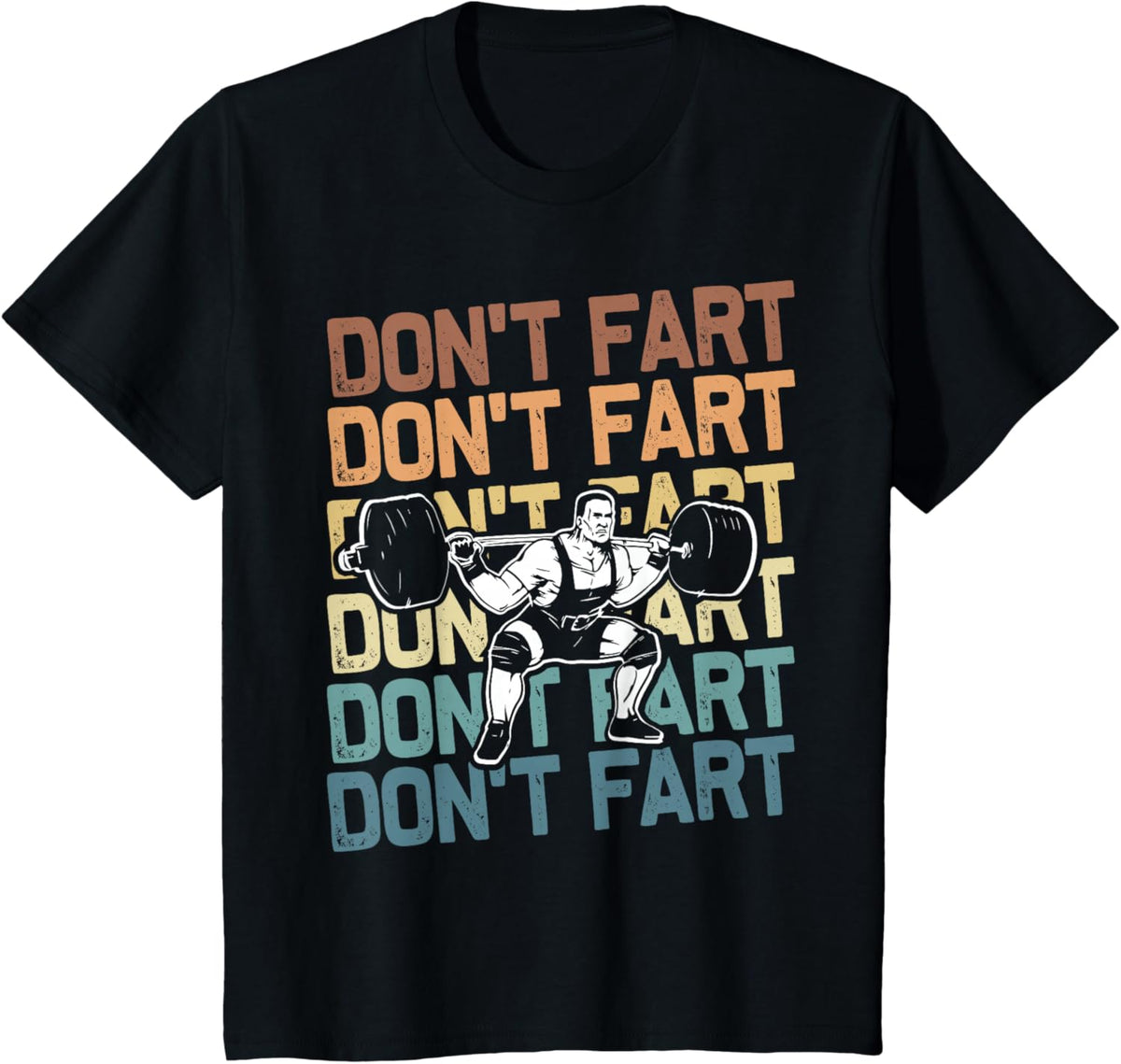Funny Wieghtlifting Apparel for Men Women Don't Fart Lifting Weights Weightlifting Gym Fitness Workout T-Shirt, Small, Black