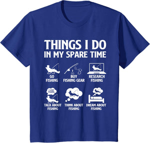 Things I Do in My Spare Time Fishing Boys Men Bass Fishing