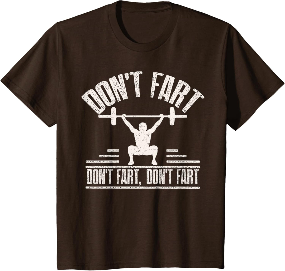 Don't Fart Funny Fitness Gym Workout Weights Squat