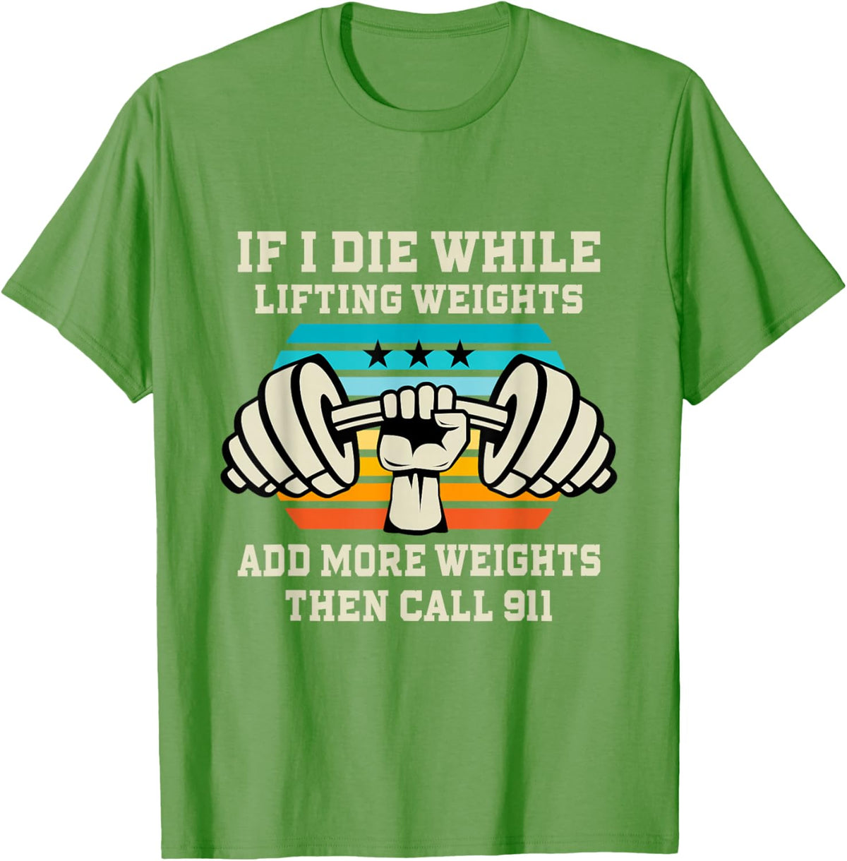 If I Die While Lifting Weights - Funny Workout &amp; Gym Gift T-Shirt Small