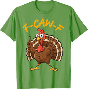 F-Caw-F Funny Turkey Joke Thanksgiving Party Humor Holiday