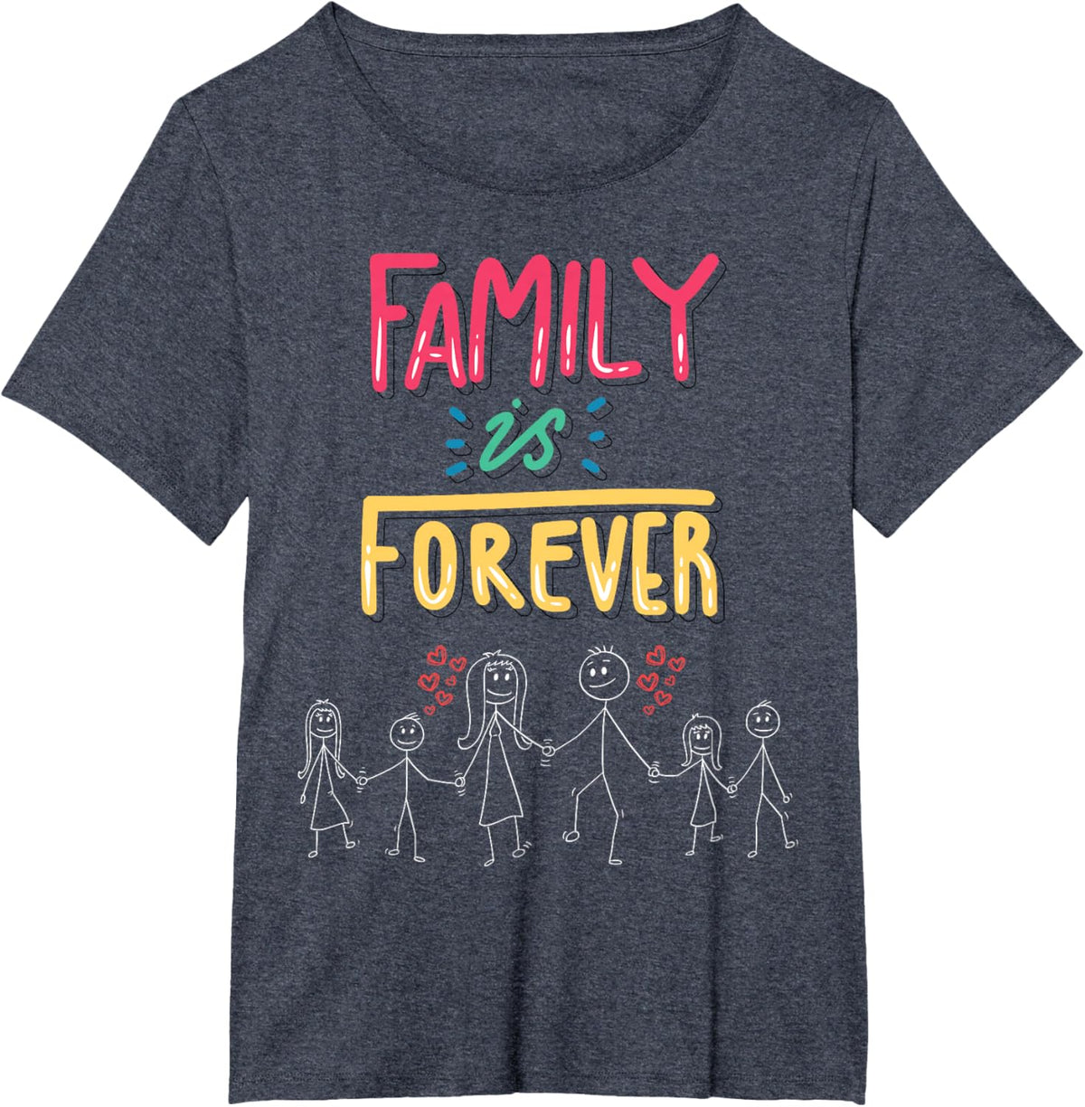 Family Is Forever - Stick Figure Design for Togetherness