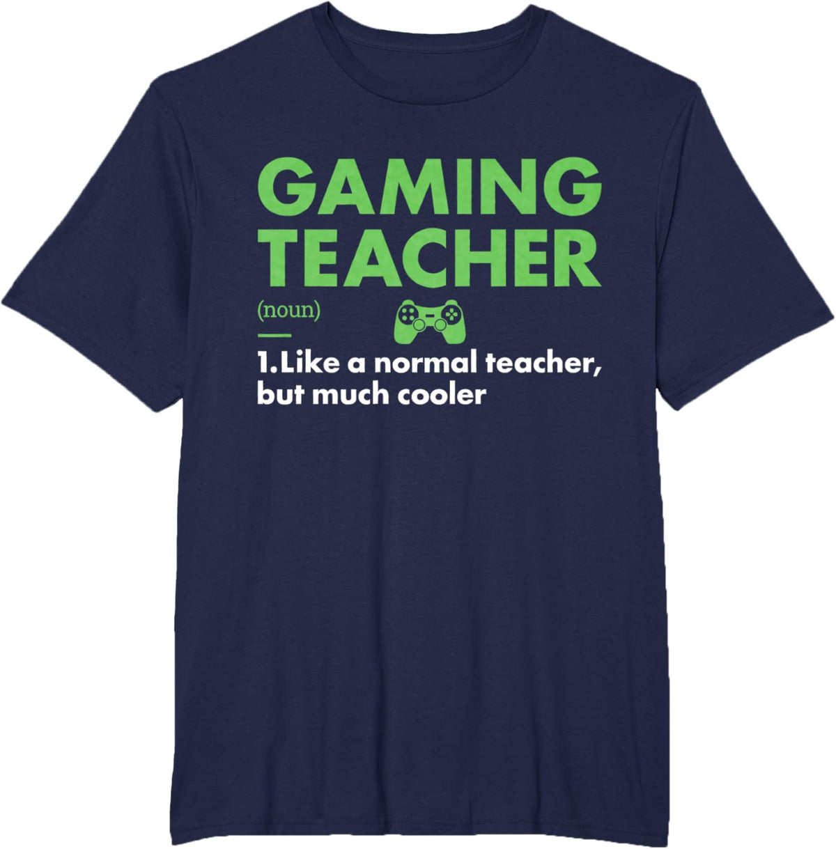 Gamer Teacher Definition Gaming Men Women