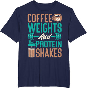 Coffee Weights and Protein Shakes Weightlifting Workout