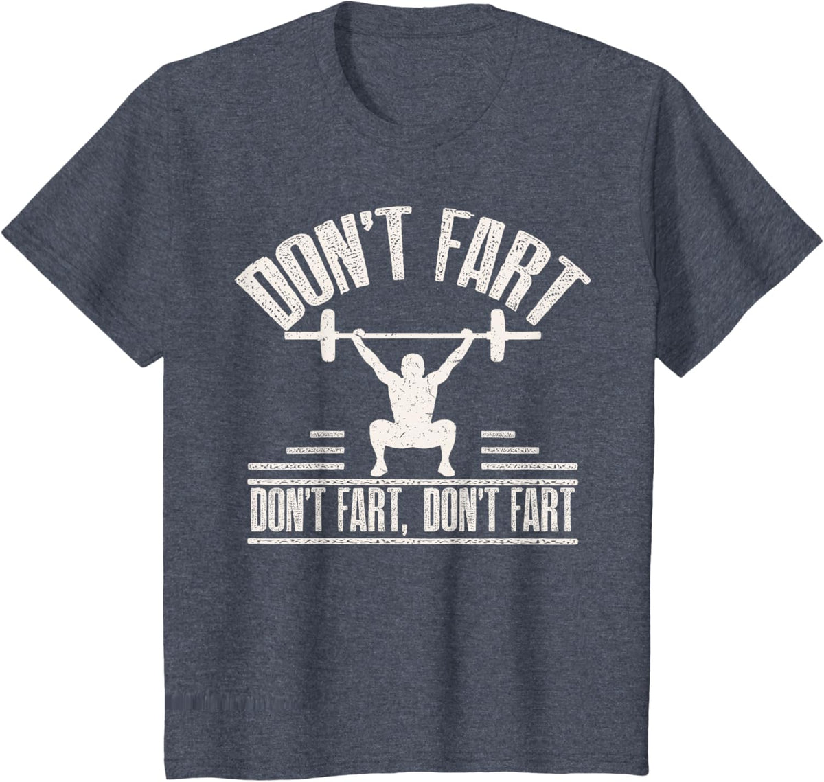 Don't Fart Funny Fitness Gym Workout Weights Squat