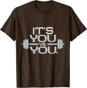 Its vs. You Workout Gym Exercise Motivation & Fitness