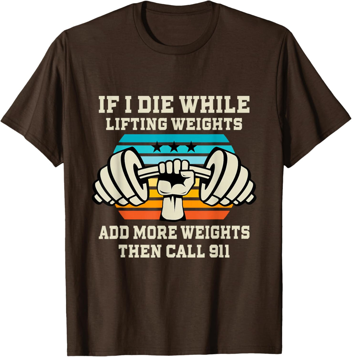 If I Die While Lifting Weights - Funny Workout &amp; Gym Gift T-Shirt Small