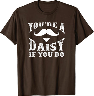 You're a Daisy When You Have a Western Doc Holiday