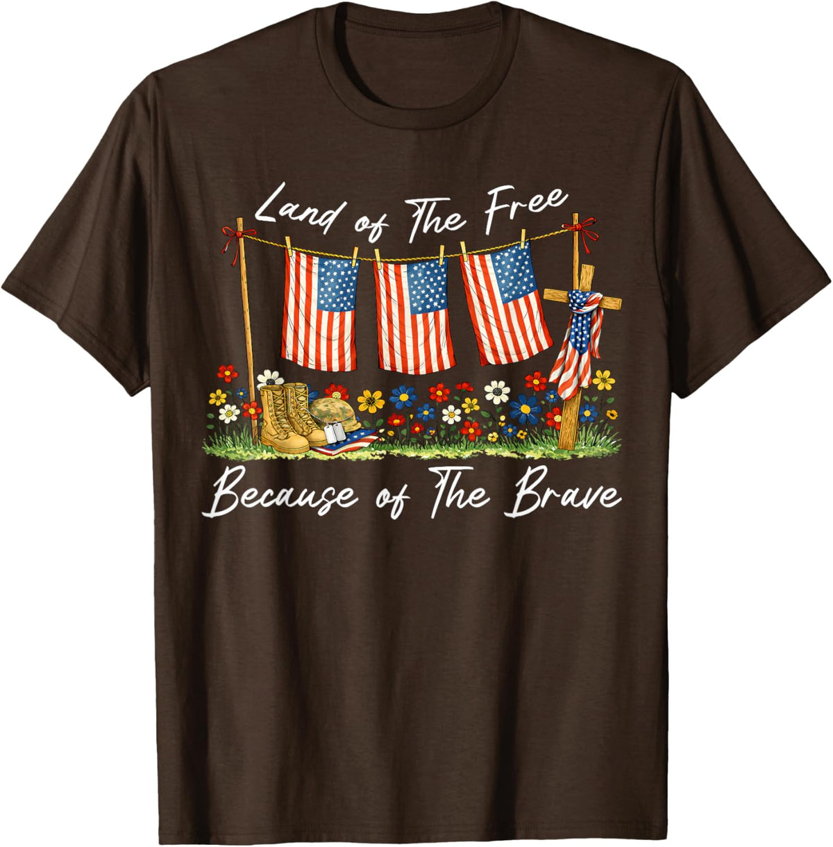 Land of The Free Because of The Brave Memorial Day Veteran