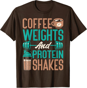 Coffee Weights and Protein Shakes Weightlifting Workout