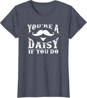 You're a Daisy When You Have a Western Doc Holiday