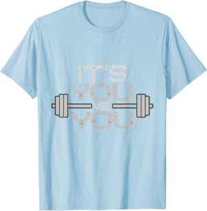 Its vs. You Workout Gym Exercise Motivation & Fitness