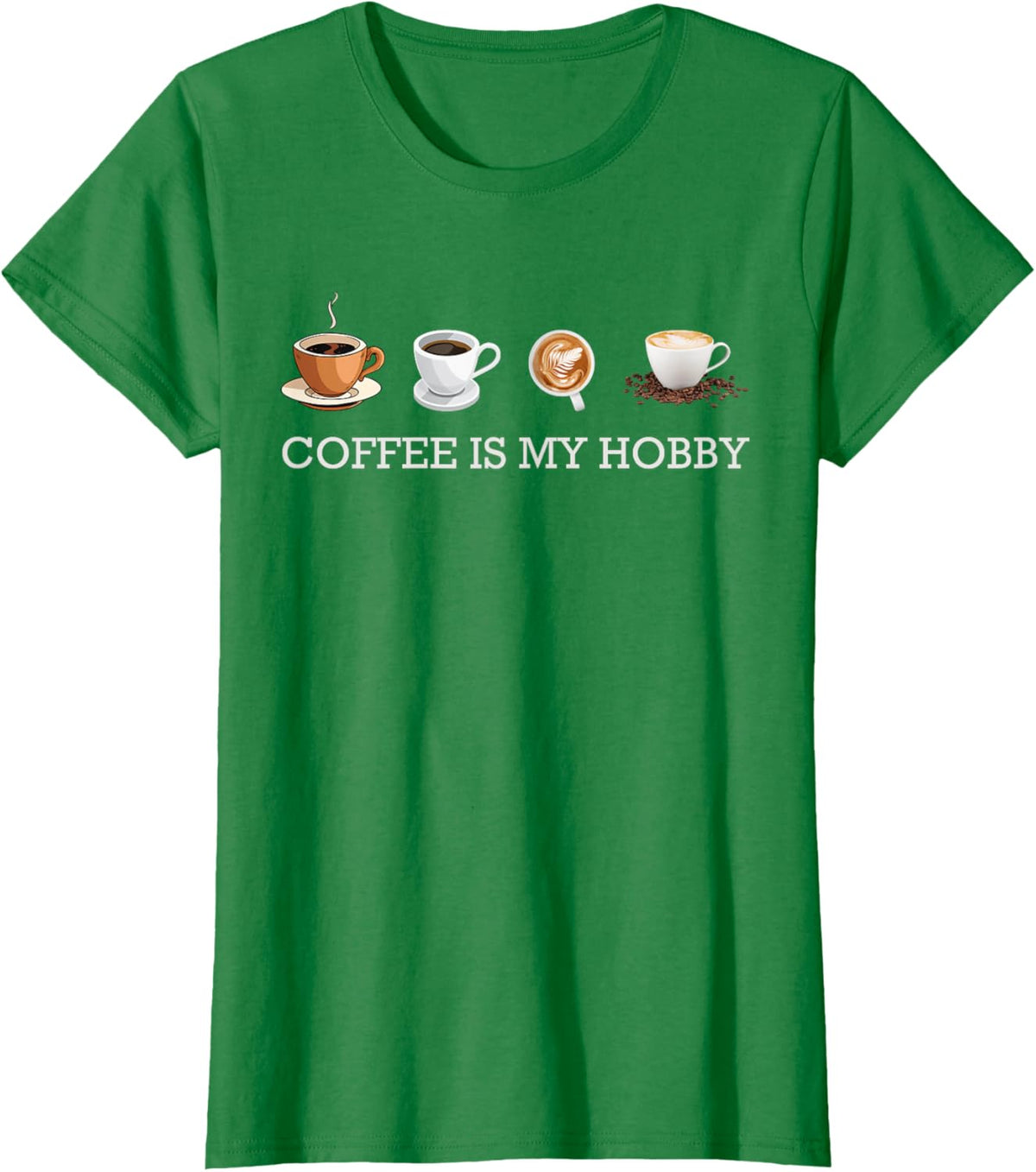 Coffee Is My Hobby Funny Gift Coffee Cups Lovers Hobbies tee