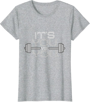 Its vs. You Workout Gym Exercise Motivation & Fitness