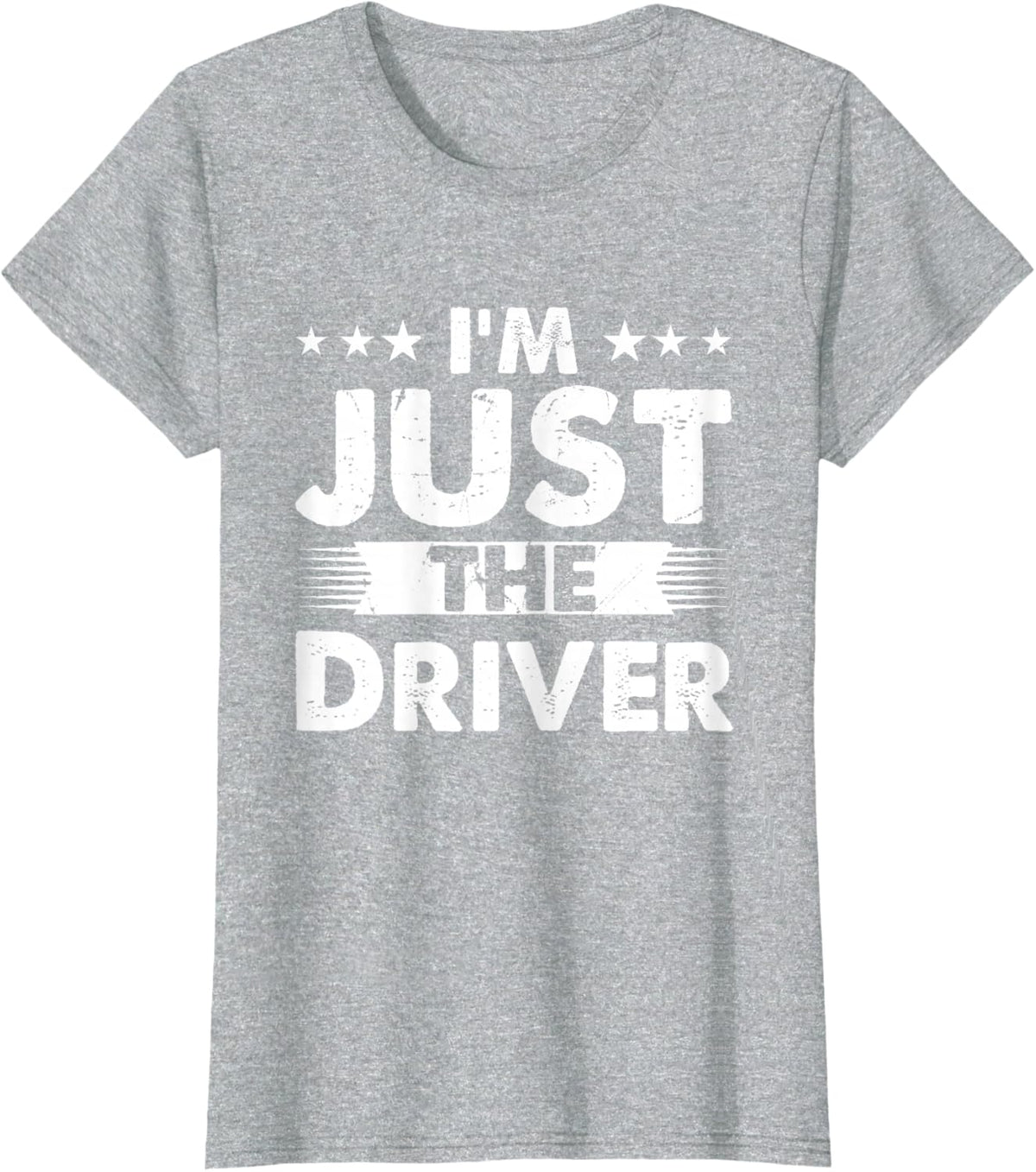 Driver Profession I'm Just The Driver