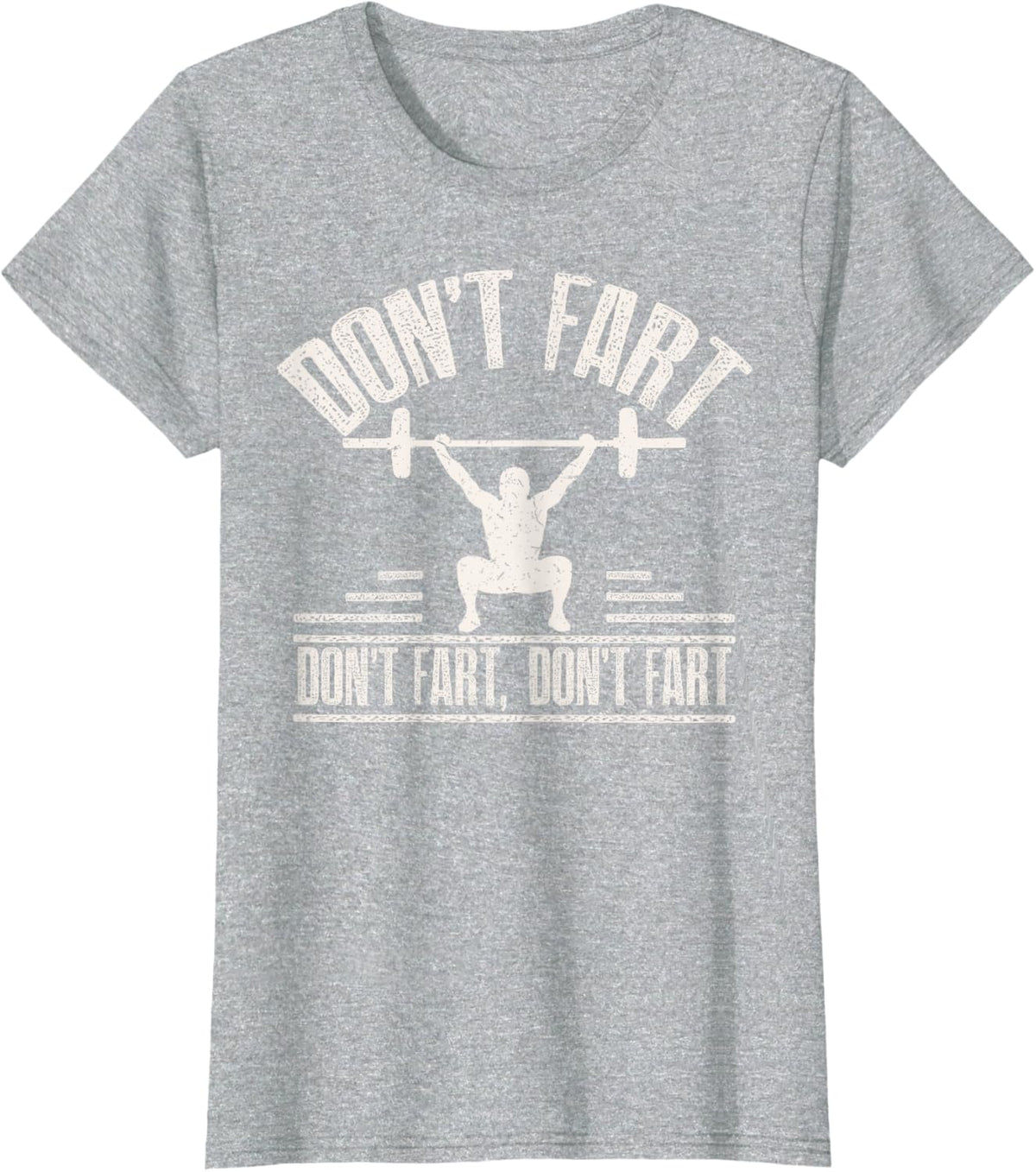 Don't Fart Funny Fitness Gym Workout Weights Squat