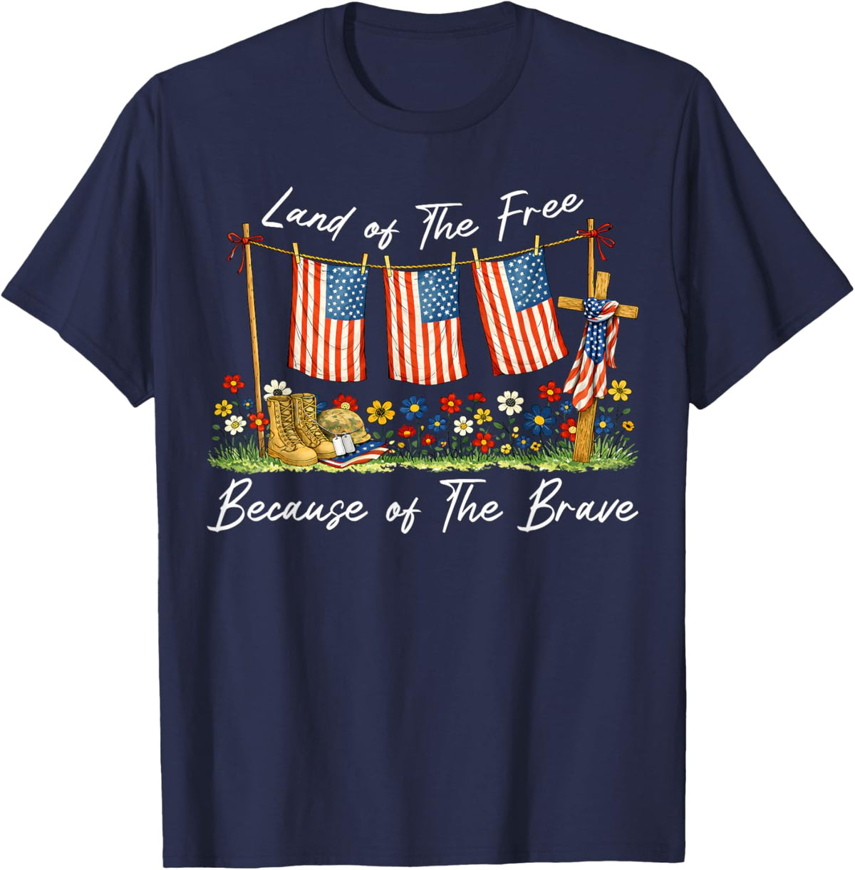 Land of The Free Because of The Brave Memorial Day Veteran