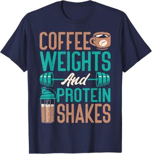 Coffee Weights and Protein Shakes Weightlifting Workout