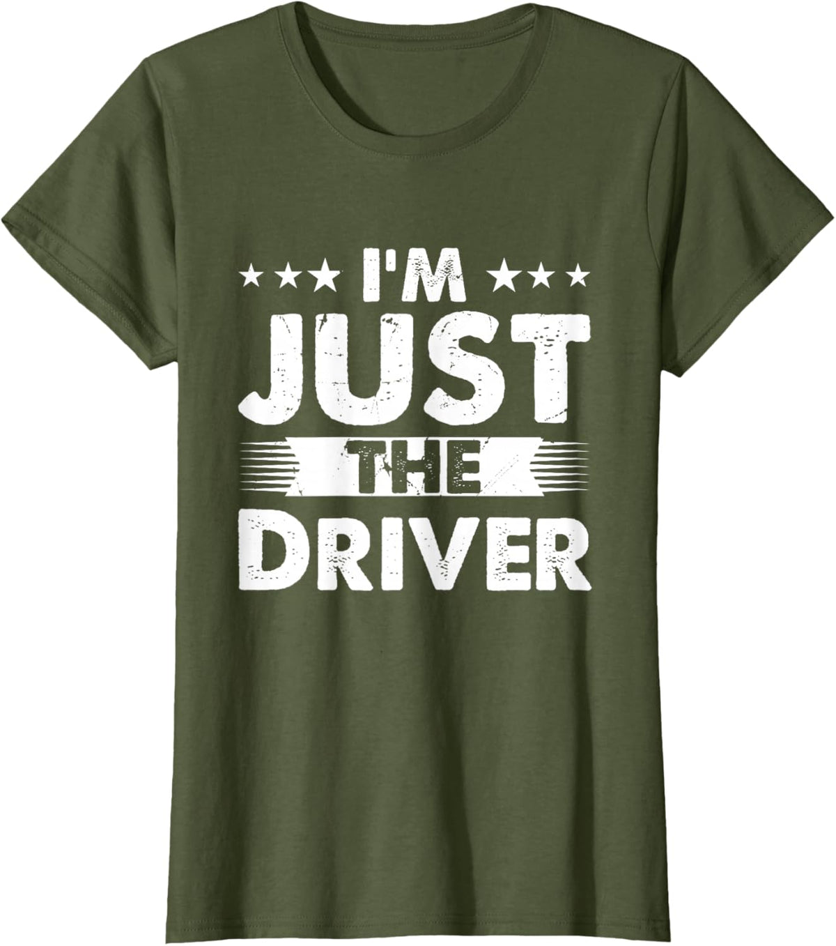 Driver Profession I'm Just The Driver