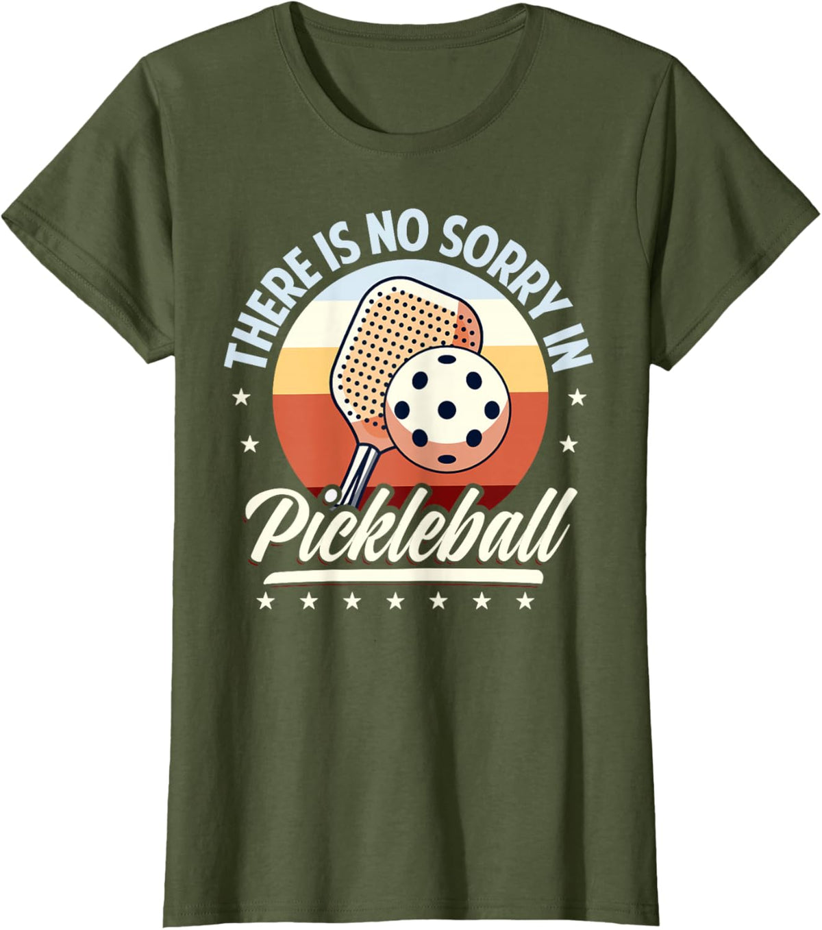 There is No Sorry in Pickleball Quote - Funny Saying