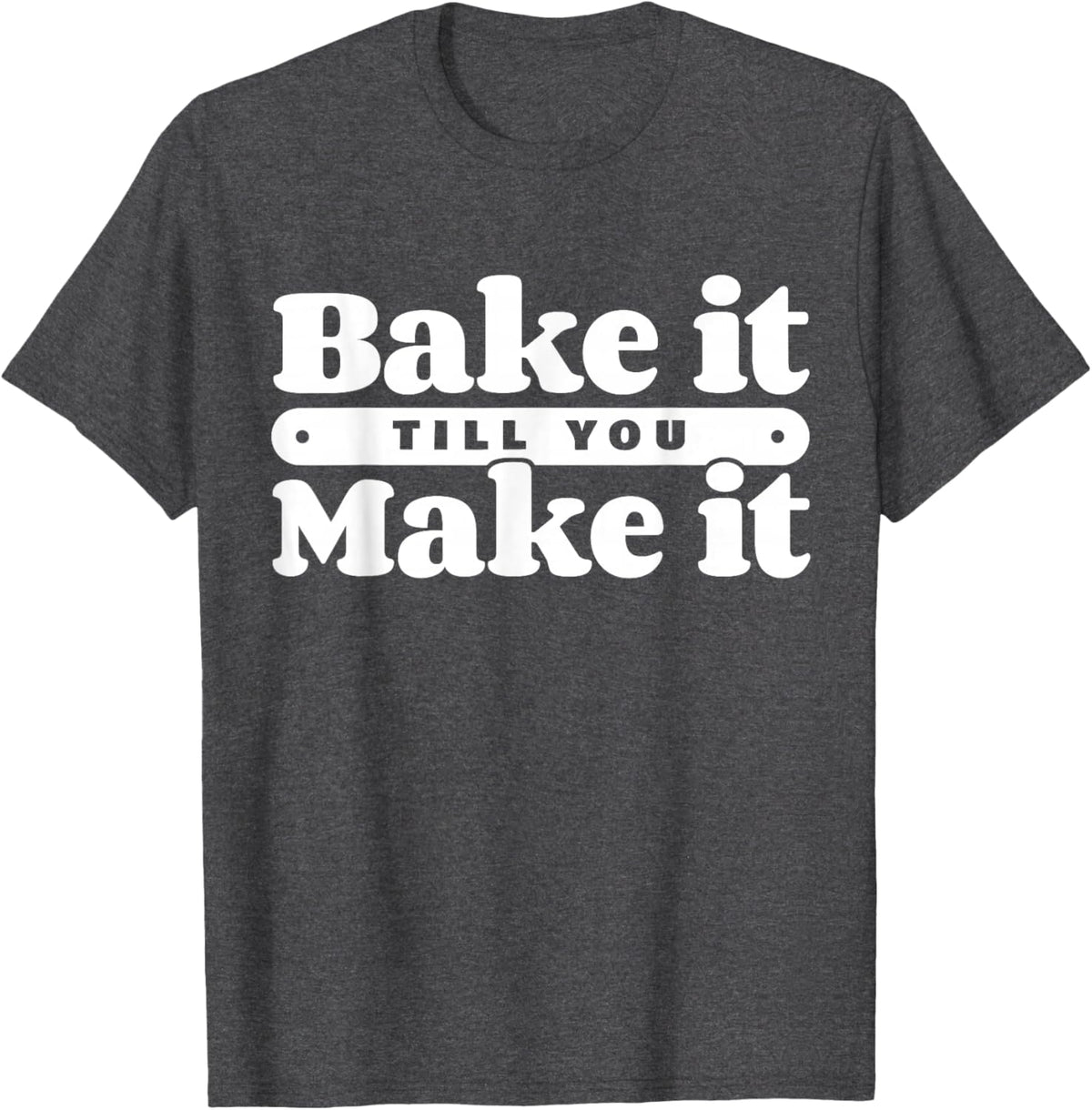 Baking Hobby Baker Homemade Bread Funny Baker
