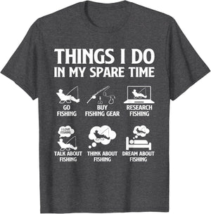 Things I Do in My Spare Time Fishing Boys Men Bass Fishing