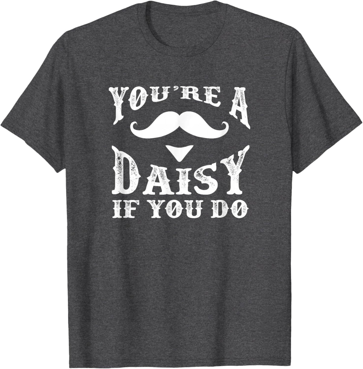 You're a Daisy When You Have a Western Doc Holiday