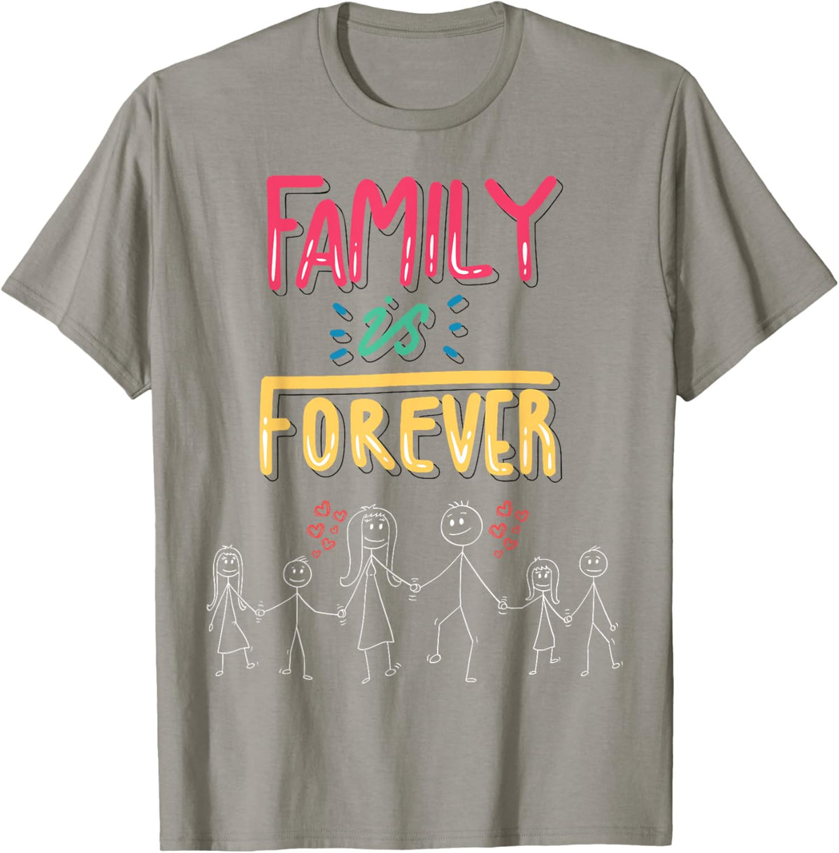 Family Is Forever - Stick Figure Design for Togetherness