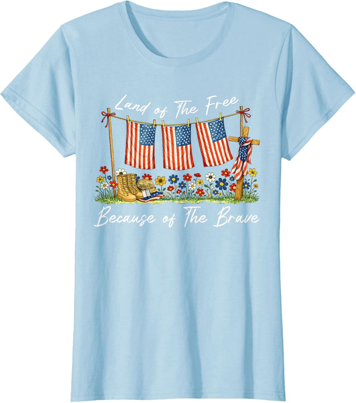 Land of The Free Because of The Brave Memorial Day Veteran