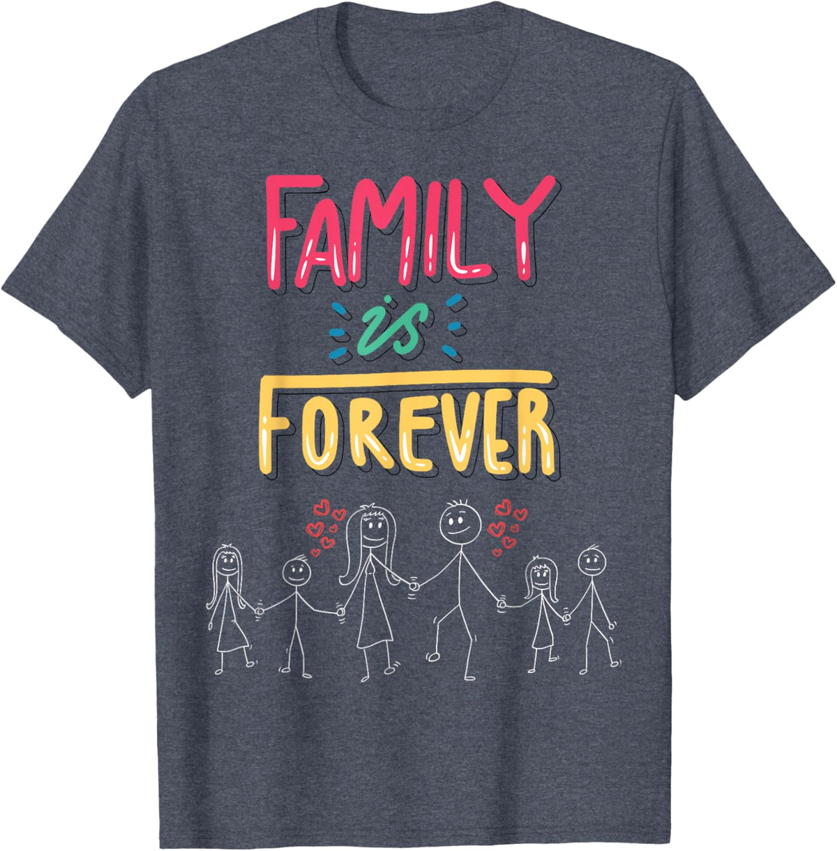 Family Is Forever - Stick Figure Design for Togetherness