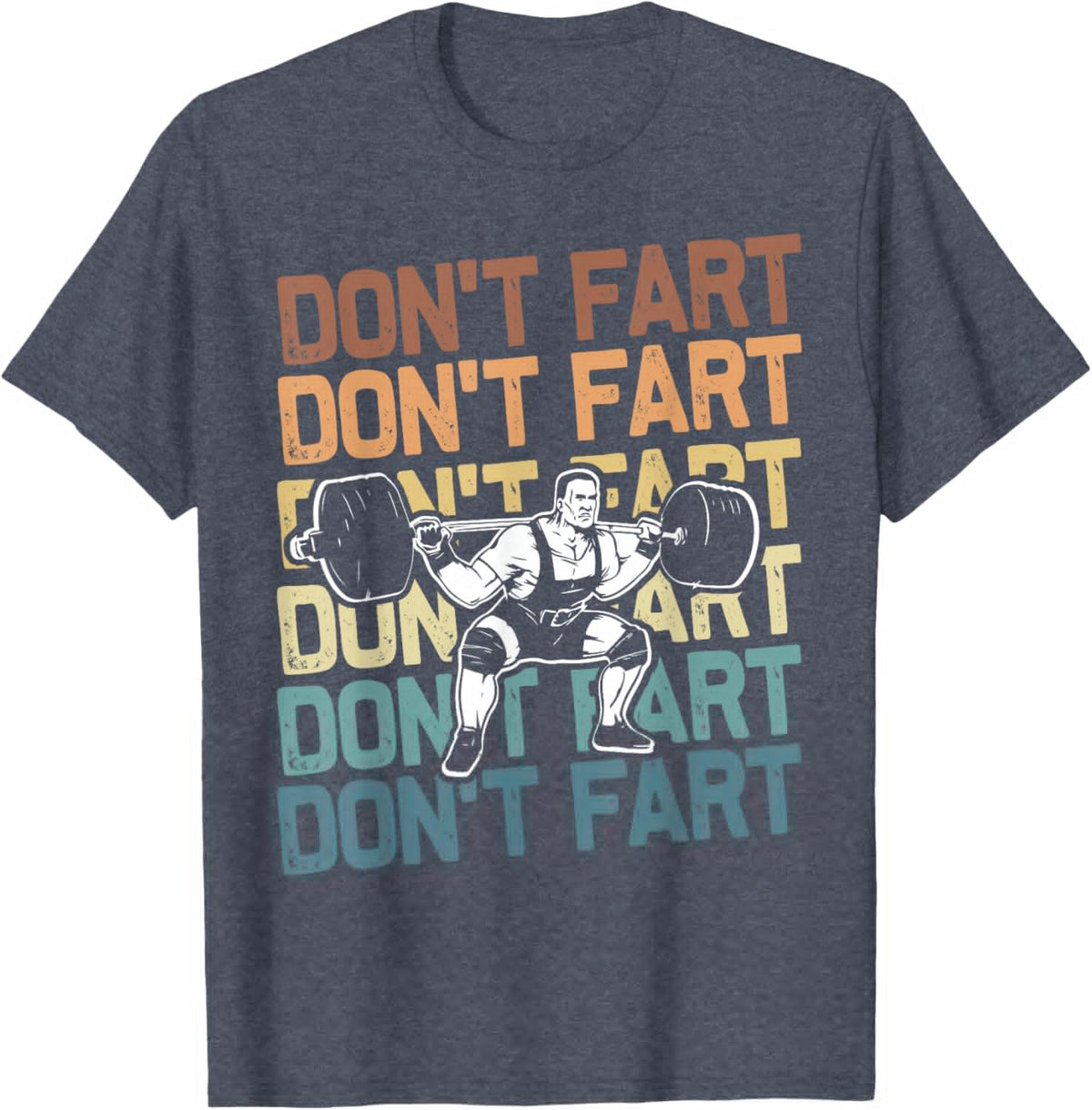 Funny Wieghtlifting Apparel for Men Women Don't Fart Lifting Weights Weightlifting Gym Fitness Workout T-Shirt, Small, Black