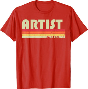Artist Funny Job Title Profession Birthday Worker Idea