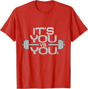 Its vs. You Workout Gym Exercise Motivation & Fitness