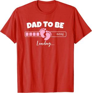 Dad to Be 2026 Loading Pink Little Girl Pregnancy Reveal