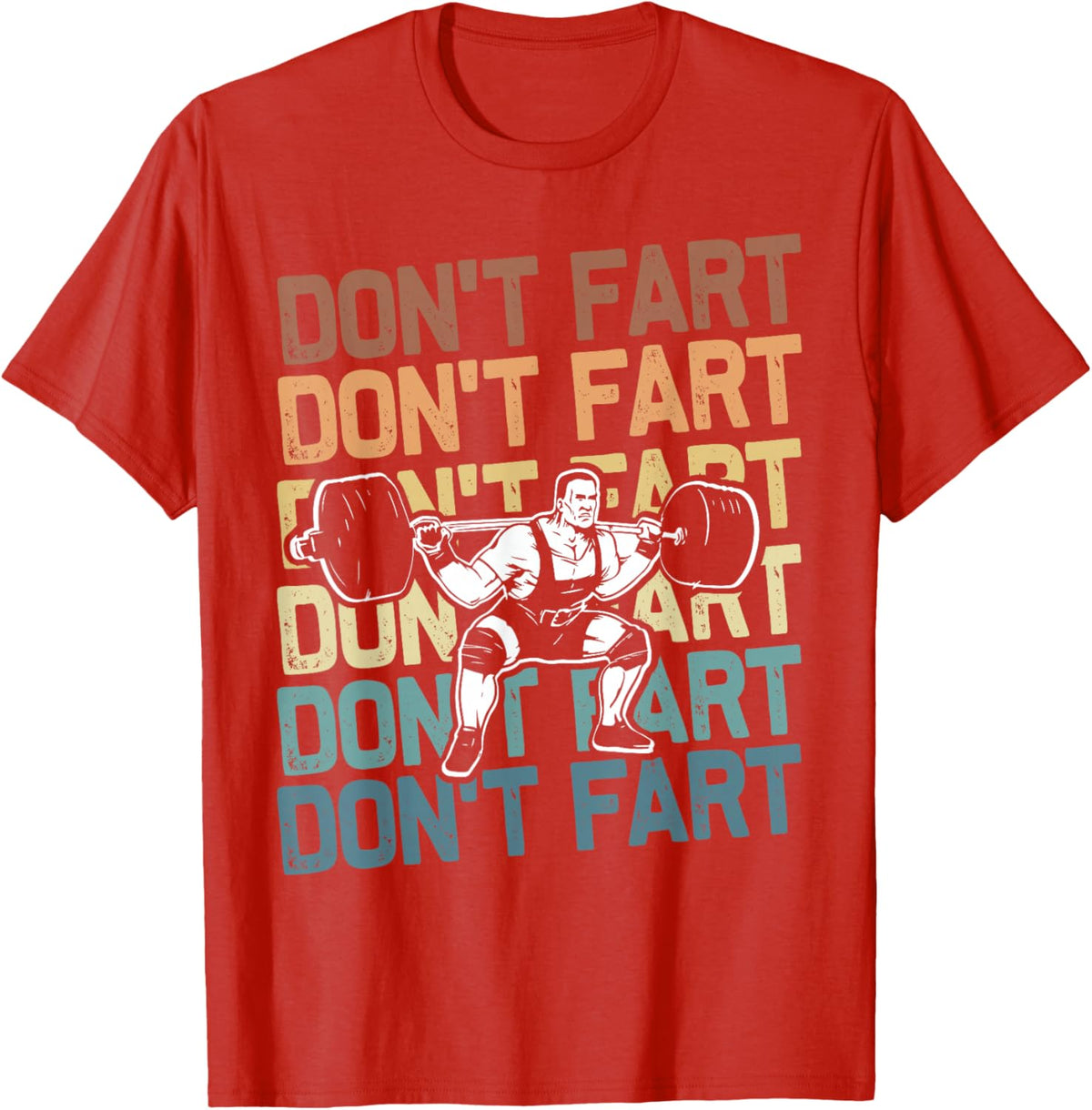 Funny Wieghtlifting Apparel for Men Women Don't Fart Lifting Weights Weightlifting Gym Fitness Workout T-Shirt, Small, Black