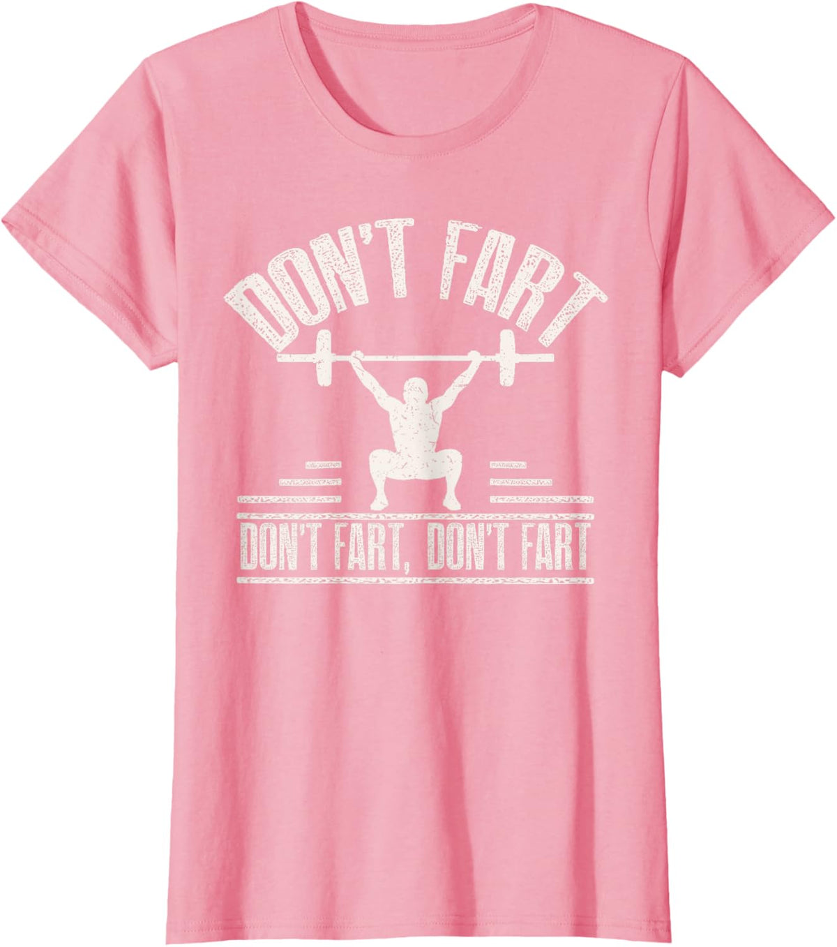 Don't Fart Funny Fitness Gym Workout Weights Squat
