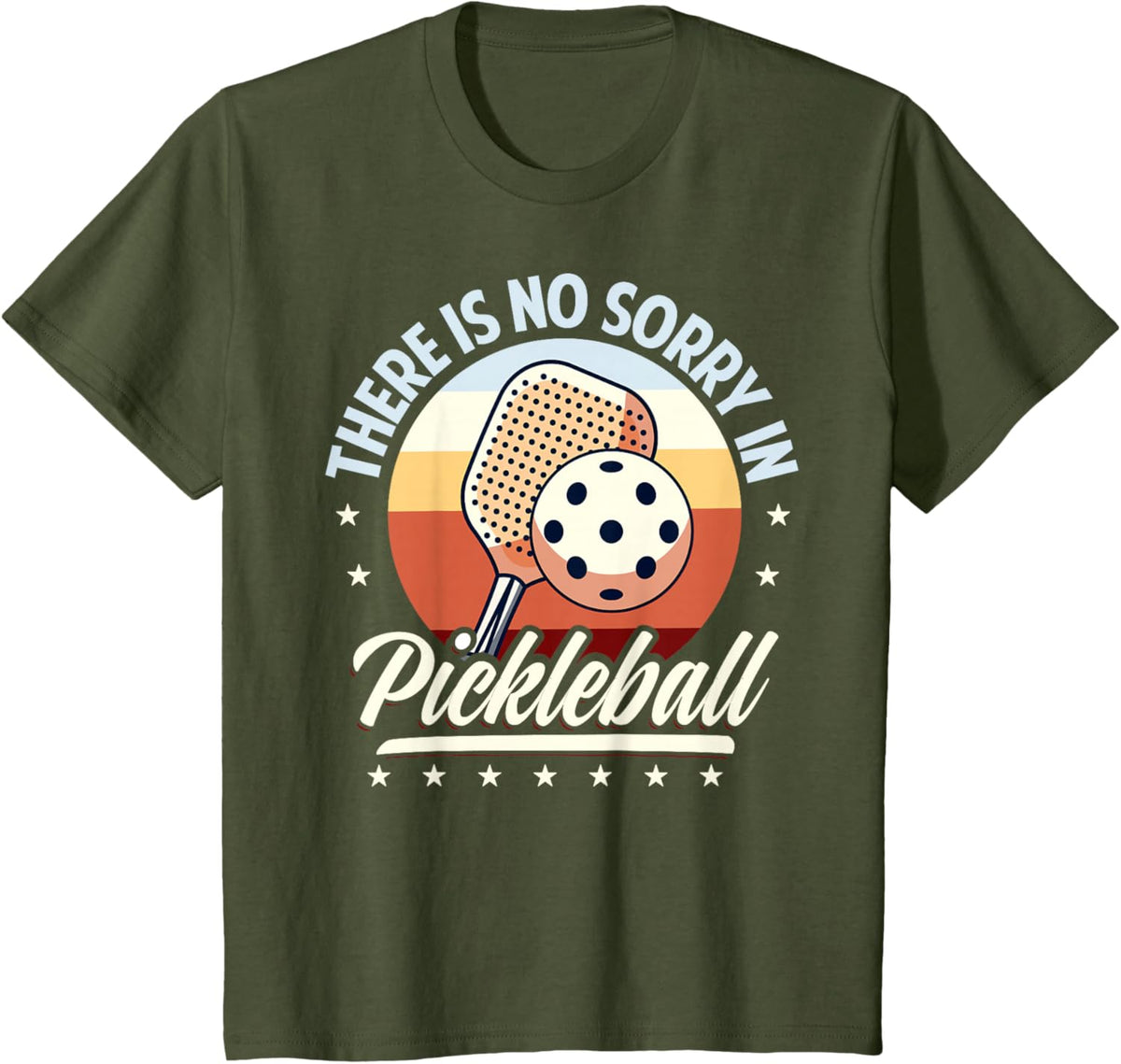 There is No Sorry in Pickleball Quote - Funny Saying