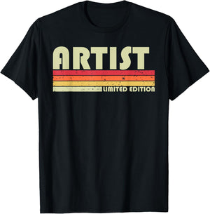 Artist Funny Job Title Profession Birthday Worker Idea