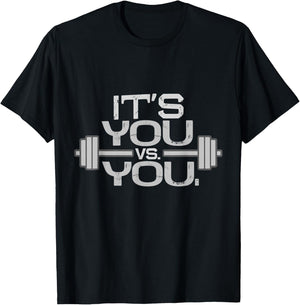 Its vs. You Workout Gym Exercise Motivation & Fitness