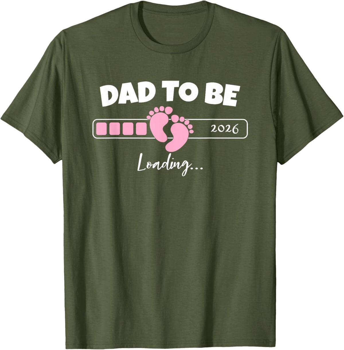 Dad to Be 2026 Loading Pink Little Girl Pregnancy Reveal