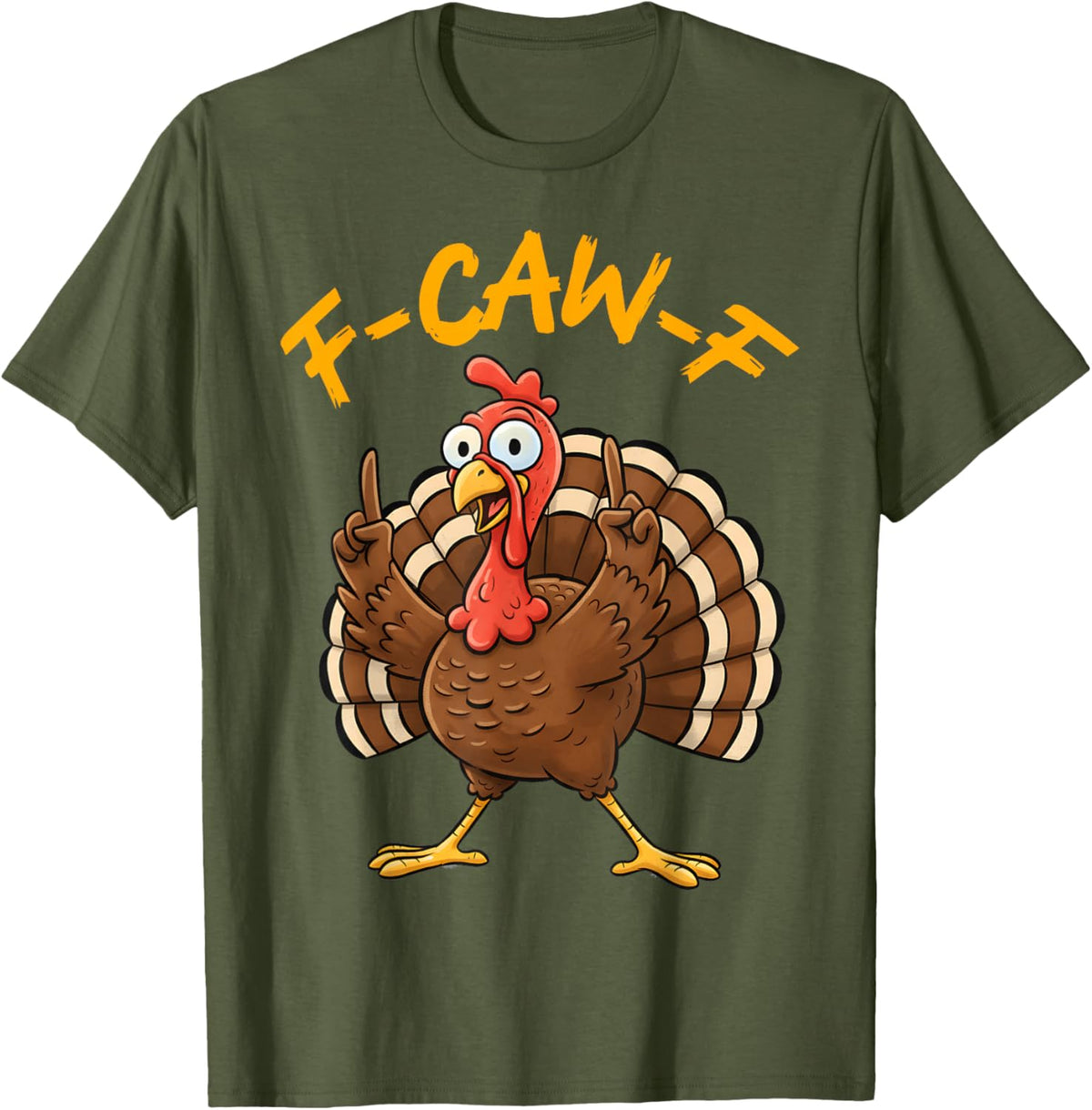 F-Caw-F Funny Turkey Joke Thanksgiving Party Humor Holiday