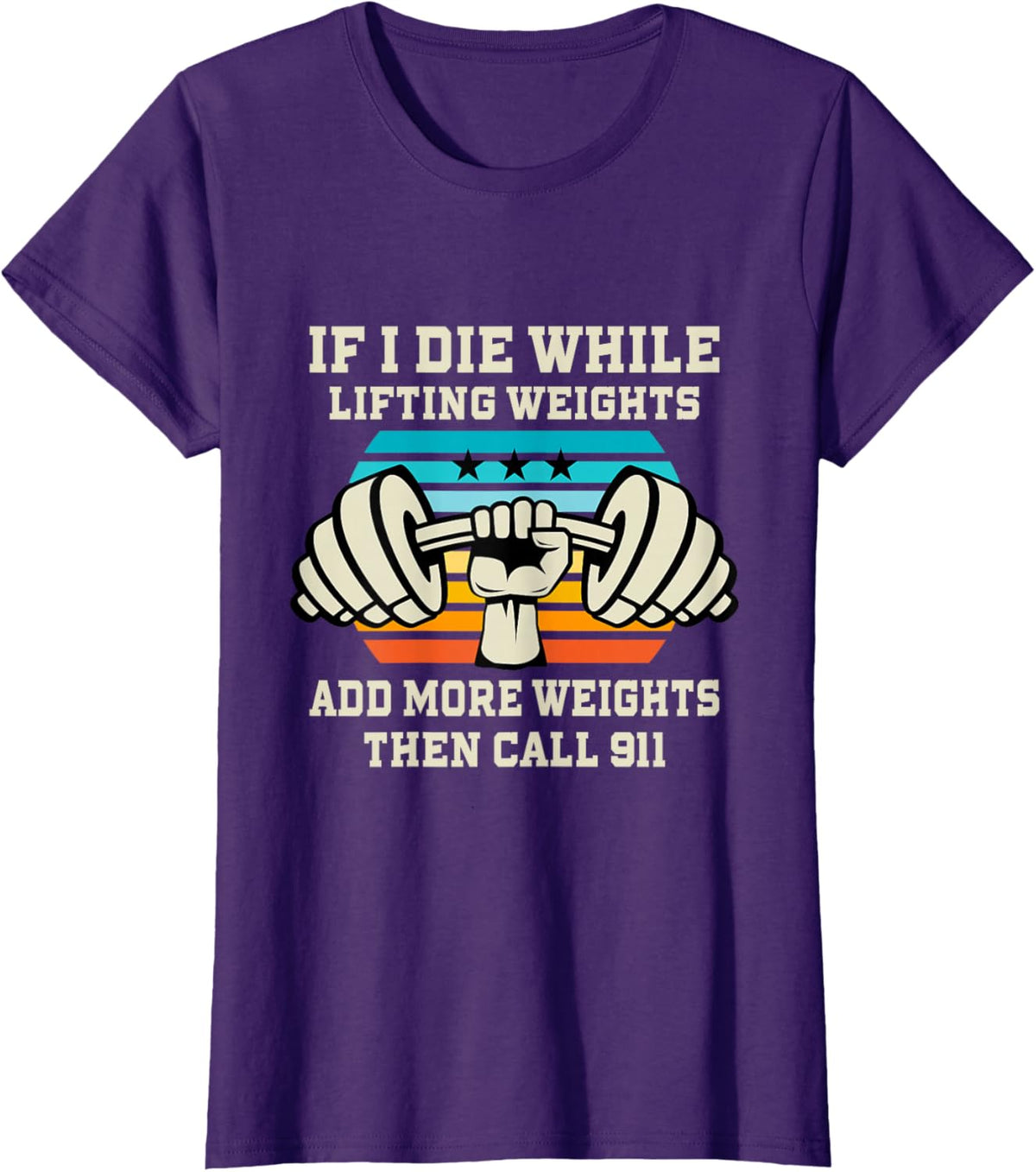 If I Die While Lifting Weights - Funny Workout &amp; Gym Gift T-Shirt Small