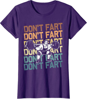 Funny Wieghtlifting Apparel for Men Women Don't Fart Lifting Weights Weightlifting Gym Fitness Workout T-Shirt, Small, Black
