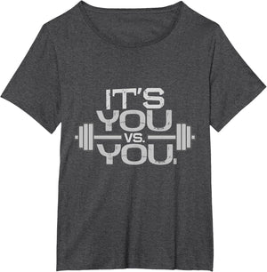 Its vs. You Workout Gym Exercise Motivation & Fitness