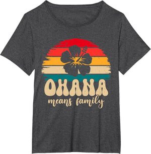Ohana Means Family Hawaii Summer Vacation Holiday