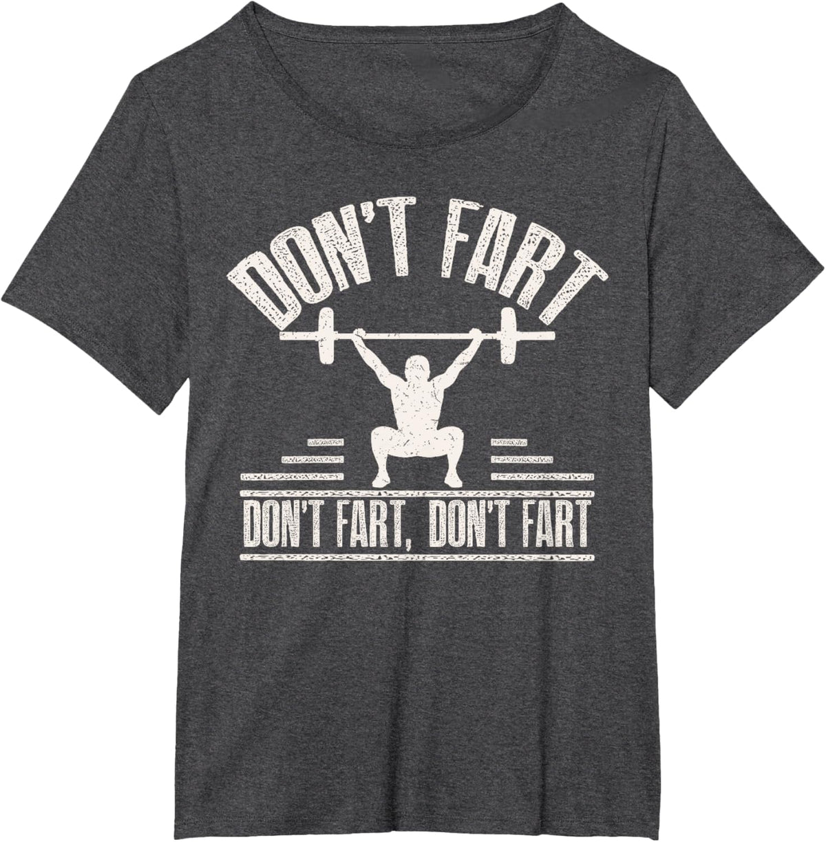 Don't Fart Funny Fitness Gym Workout Weights Squat