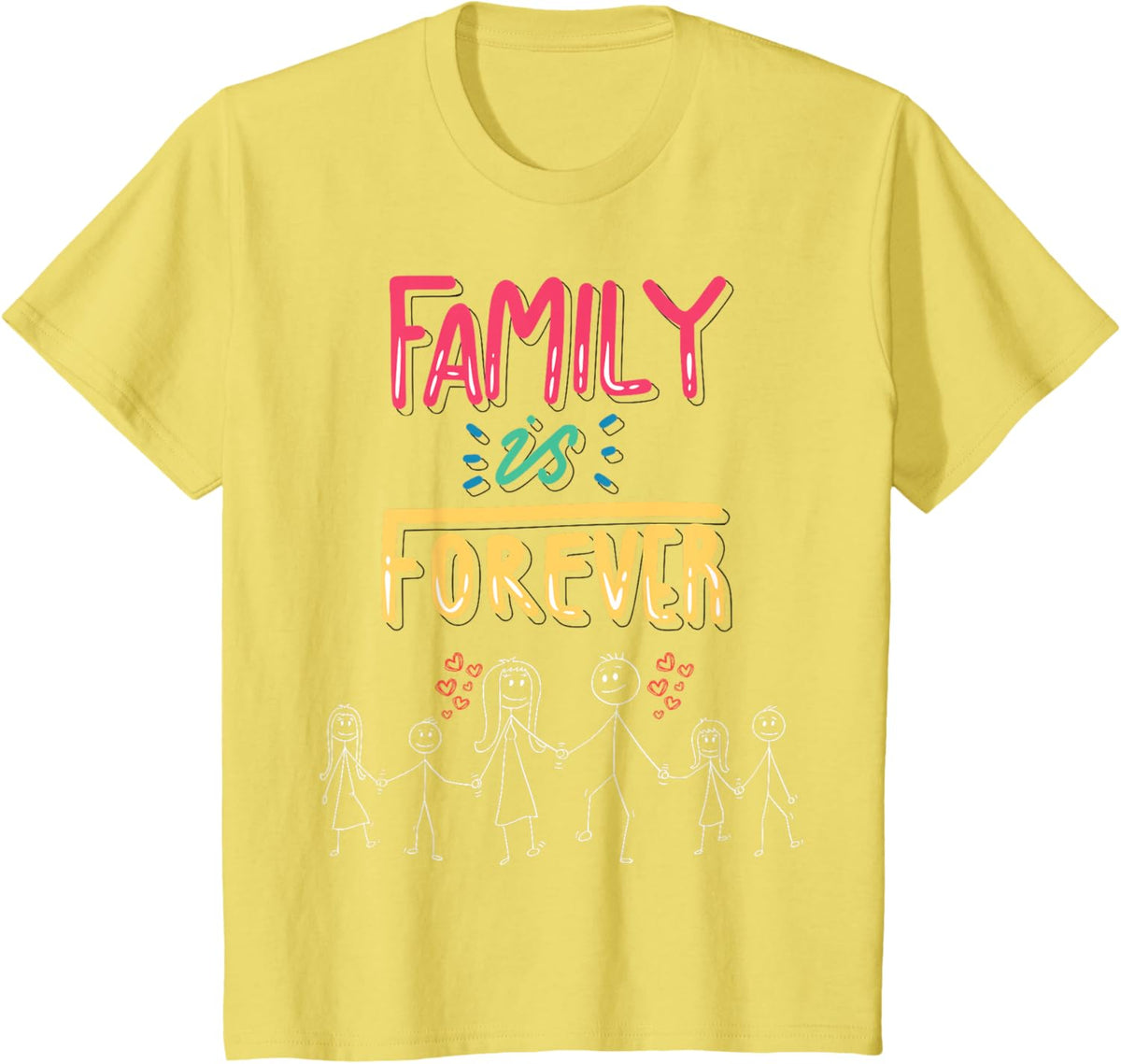Family Is Forever - Stick Figure Design for Togetherness