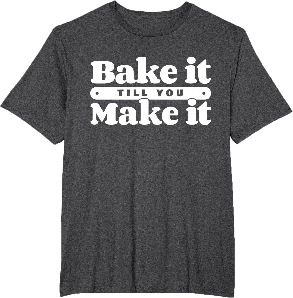 Baking Hobby Baker Homemade Bread Funny Baker