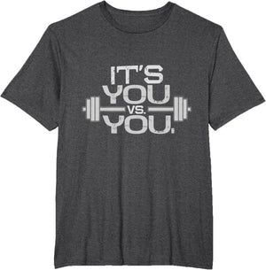 Its vs. You Workout Gym Exercise Motivation & Fitness