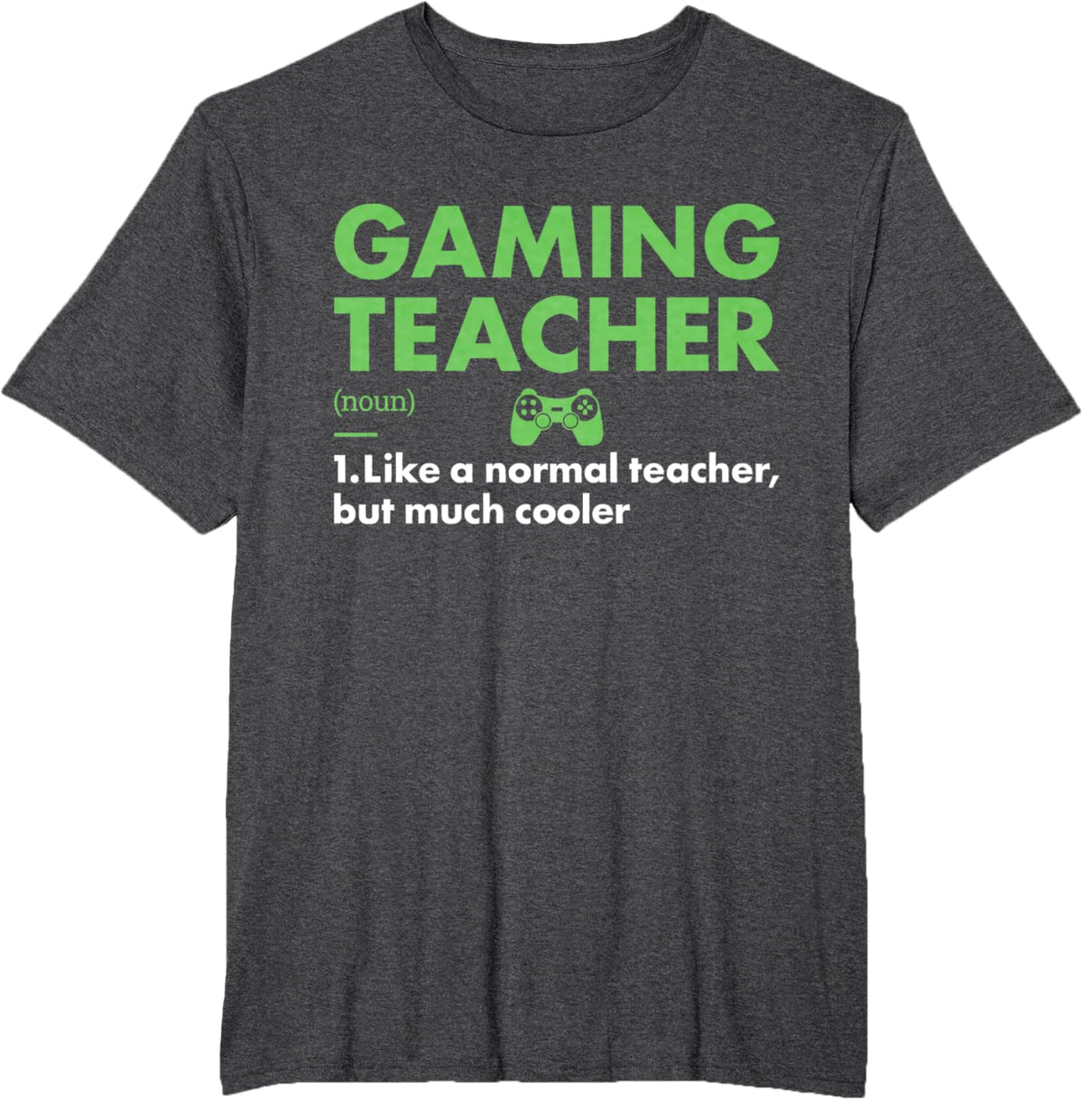 Gamer Teacher Definition Gaming Men Women